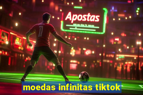 moedas infinitas tiktok